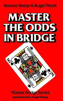 E-Book (epub) Master the Odds in Bridge von Terrence Reese