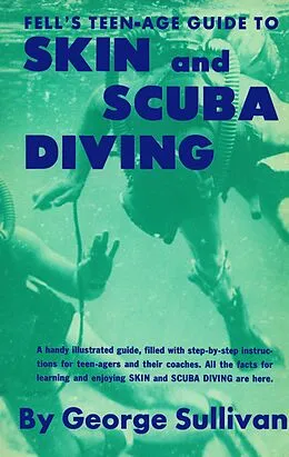 E-Book (epub) Teen-Age Guide to Skin and Scuba Diving von George Sullivan