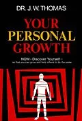 E-Book (epub) Your Personal Growth von J. W. Thomas
