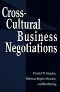 E-Book (epub) Cross-Cultural Business Negotiations von Donald Wayne Hendon