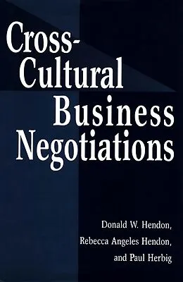 E-Book (epub) Cross-Cultural Business Negotiations von Donald Wayne Hendon