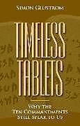 Couverture cartonnée Timeless Tablets de Simon Glustrom