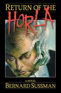 E-Book (epub) Return of the Horla von Bernard Sussman