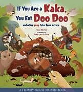 Fester Einband If You Are a Kaka, You Eat Doo Doo von Sara Martel