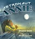 E-Book (epub) Astronaut Annie von Suzanne Slade