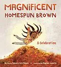 E-Book (epub) Magnificent Homespun Brown von Samara Cole Doyon