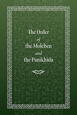 E-Book (epub) Order of the Moleben and the Panikhida von Holy Trinity Monastery
