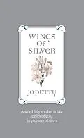 E-Book (epub) Wings of Silver von Jo Petty