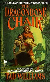 Couverture cartonnée Memory, Sorrow and Thorn 1. The Dragonbone Chair de Tad Williams