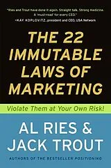 Kartonierter Einband The 22 Immutable Laws of Marketing von Al Ries, Jack Trout