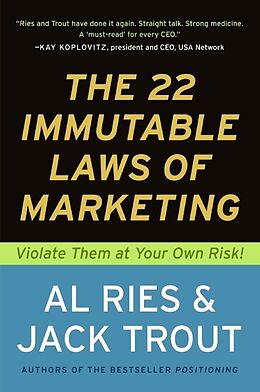 Kartonierter Einband The 22 Immutable Laws of Marketing von Al Ries, Jack Trout