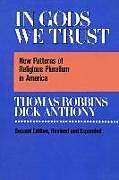Kartonierter Einband In Gods We Trust von Thomas Robbins