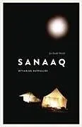 Kartonierter Einband Sanaaq von Mitiarjuk Nappaaluk