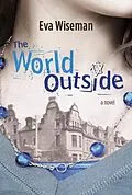 E-Book (epub) The World Outside von Eva Wiseman