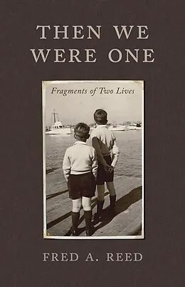 E-Book (epub) Then We Were One von Fred A. Reed