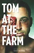 E-Book (epub) Tom at the Farm von Michel Marc Bouchard