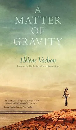 E-Book (epub) A Matter of Gravity von Hélène Vachon