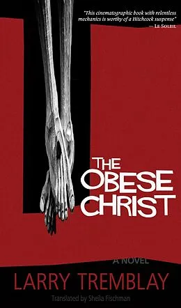 E-Book (epub) The Obese Christ e-book von Larry Tremblay