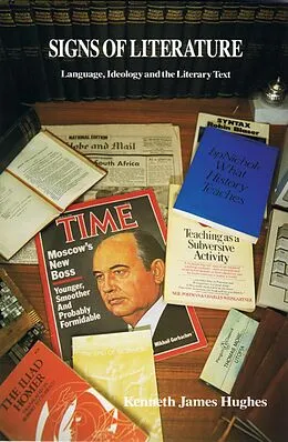E-Book (epub) Signs of Literature von Kenneth James Hughes