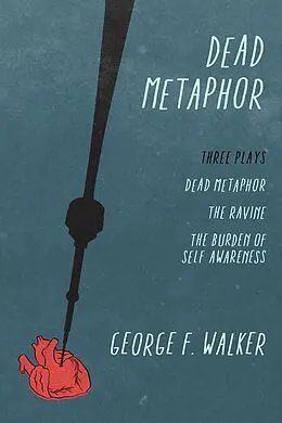 E-Book (epub) Dead Metaphor von George F. Walker