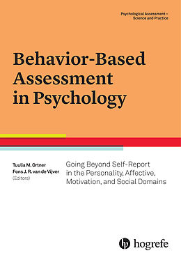 Couverture cartonnée Behavior-Based Assessment in Psychology de Tuulia M Ortner, Fons J R van de Vijver