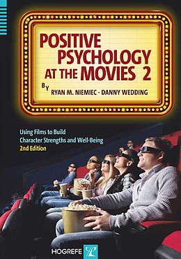 Couverture cartonnée Positive Psychology at the Movies de Ryan M. Niemiec, Danny Wedding