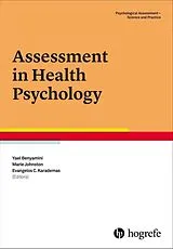 Kartonierter Einband Assessment in Health Psychology von Yael Benyamini, Marie Johnston, Evangelos C Karademas