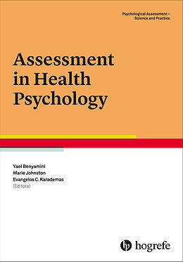 Kartonierter Einband Assessment in Health Psychology von Yael Benyamini, Marie Johnston, Evangelos C Karademas