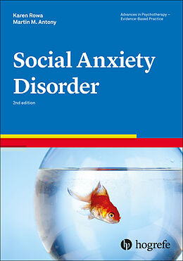 Couverture cartonnée Social Anxiety Disorder de Karen Rowa, Martin M. Antony