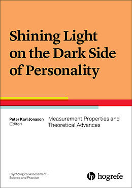 Kartonierter Einband Shining Light on the Dark Side of Personality von 