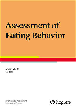 Couverture cartonnée Assessment of Eating Behavior de Adrian Meule