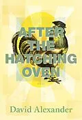 E-Book (epub) After the Hatching Oven von David Alexander