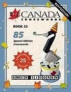 Couverture cartonnée O Canada Crosswords Book 25 de Gwen Sjogren