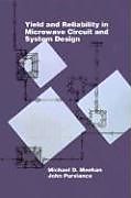Livre Relié Yield and Reliability in Microwave Circuit and System Design de Michael D. Meehan, John Purviance