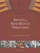 Fester Einband Artists of New Mexico Traditions: The National Heritage Fellows von Michael Pettit