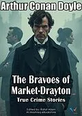 E-Book (epub) The Bravoes of Market-Drayton von Arthur Conan Doyle