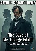E-Book (epub) The Case of Mr. George Edalji von Arthur Conan Doyle