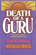 Couverture cartonnée Death of a Guru de Rabi Maharaj, Dave Hunt