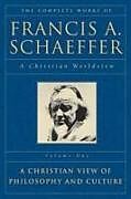 Couverture cartonnée The Complete Works of Francis A. Schaeffer de Francis A. Schaeffer