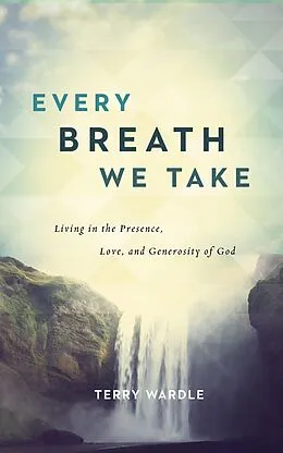 E-Book (epub) Every Breath We Take von Terry Wardle