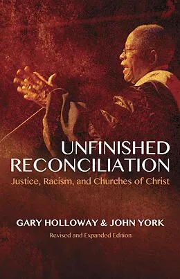 E-Book (epub) Unfinished Reconciliation, Revised von Gary Holloway
