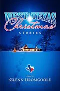 E-Book (epub) West Texas Christmas Stories von Glenn Dromgoole