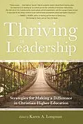 E-Book (epub) Thriving in Leadership von Karen A. Longman