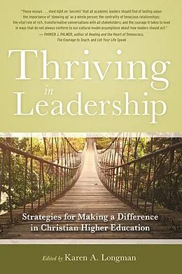 E-Book (epub) Thriving in Leadership von Karen A. Longman