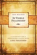 E-Book (epub) In Visible Fellowship von Jon Walker