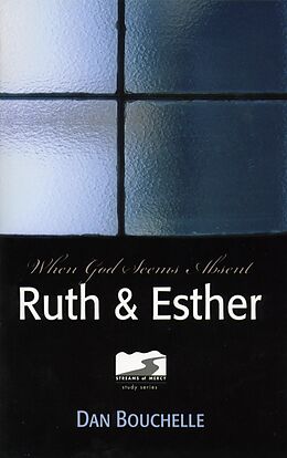E-Book (epub) Ruth & Esther von Dan Bouchelle