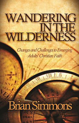 eBook (epub) Wandering in the Wilderness de Brian Simmons