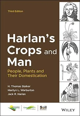 E-Book (epub) Harlan's Crops and Man von H. Thomas Stalker, Marilyn L. Warburton, Jack R. Harlan
