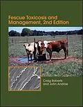 E-Book (epub) Fescue Toxicosis and Management von Craig A. Roberts, John Andrae