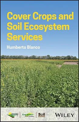 E-Book (pdf) Cover Crops and Soil Ecosystem Services von Humberto Blanco